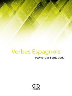 cover image of Verbes espagnols (100 verbes conjugués)
